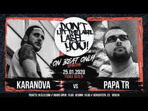 Papa TR vs Karanova // DLTLLY OnBeatBattle (Berlin | Panke) // 2020