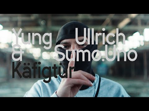 YUNG ULLRICH &amp; sumo.uno - Käfigtüre ► prod. by sumo.uno